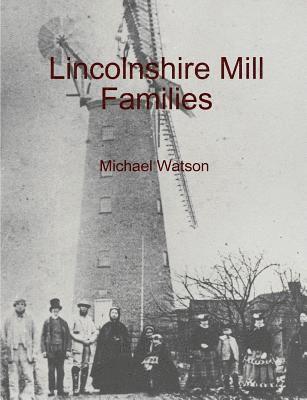bokomslag Lincolnshire Mill Families