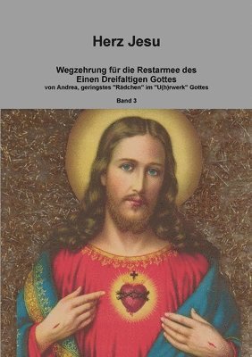 Herz Jesu ( Band 3 ) 1