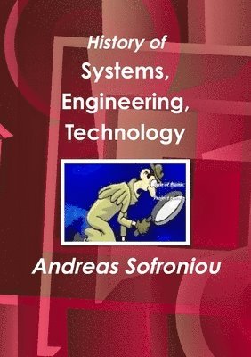 Andreas Sofroniou - History of Systems, Engineering, Technology, Häftad