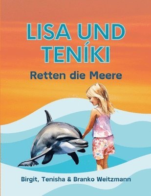 Branko Weitzmann - Lisa und Teníki, Häftad