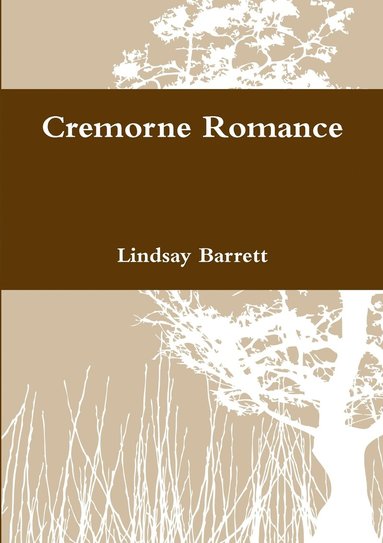 Lindsay Barrett - Cremorne Romance, Häftad
