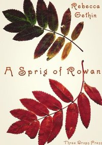 bokomslag A Sprig of Rowan