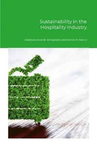 bokomslag Sustainability in the Hospitality Industry