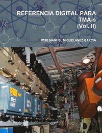 bokomslag REFERENCIA DIGITAL PARA TMA-s (Vol. II)