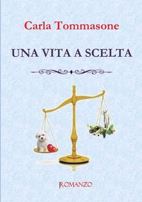 bokomslag Vita A Scelta
