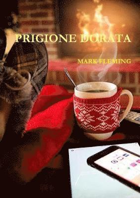 Prigione Dorata