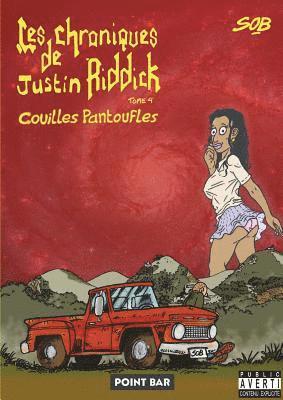 Les Chroniques de Justin Riddick - tome 4 1