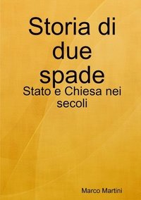 bokomslag Storia di due spade