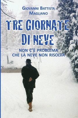 bokomslag Tre Giornate di Neve