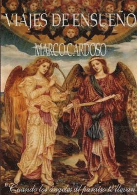 Marco Antonio Cardoso Torres - Viajes de Ensueño, Häftad