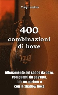 bokomslag 400 combinazioni di boxe