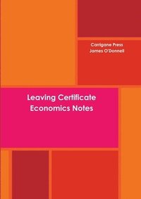 bokomslag Leaving Certificate Economics Notes