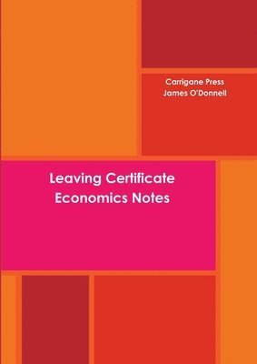 James O'Donnell - Leaving Certificate Economics Notes, Häftad