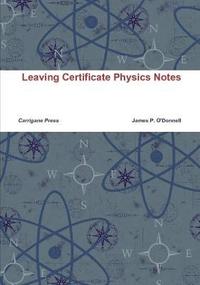 bokomslag Leaving Certificate Physics Notes