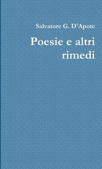 bokomslag Poesie e Altri Rimedi