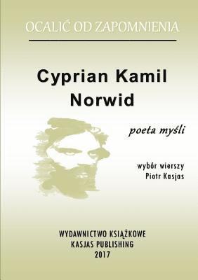 Ocalic Od Zapomnienia - Cyprian Kamil Norwid 1
