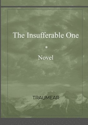 The Insufferable One 1
