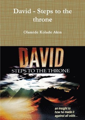 David - Steps to the throne 1