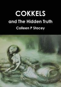 bokomslag Cokkels and The Hidden Truth