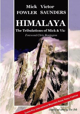 bokomslag Himalaya - The Tribulations of Mick & Vic