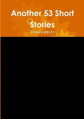 bokomslag Another 53 Short Stories