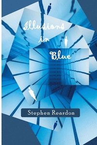 bokomslag Illusions in Blue