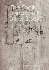 bokomslag The English Literature & Other Essays