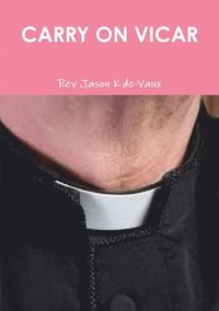 bokomslag Carry on Vicar