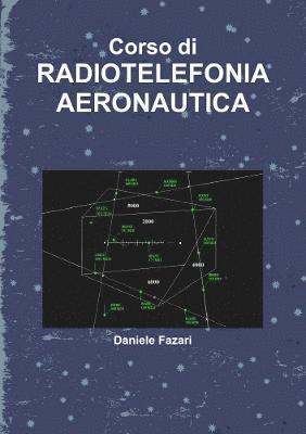 bokomslag Corso Di Radiotelefonia Aeronautica