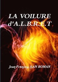bokomslag La voilure d 'A.L.B.R.E.T