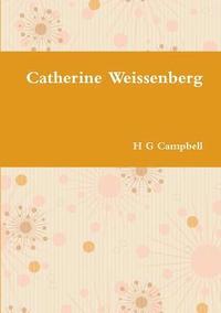 bokomslag Catherine Weissenberg