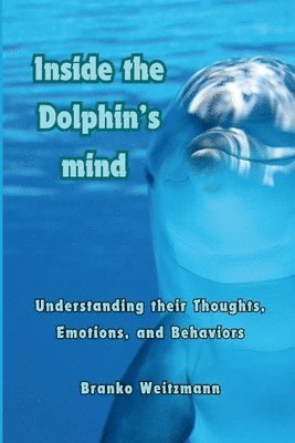 Inside the Dolphin Mind 1