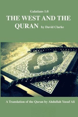 bokomslag West And The Quran