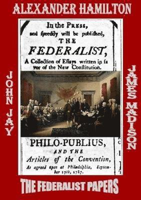 bokomslag THE Federalist Papers