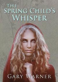 bokomslag Spring Child's Whisper