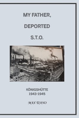 bokomslag My Father, Deported Sto