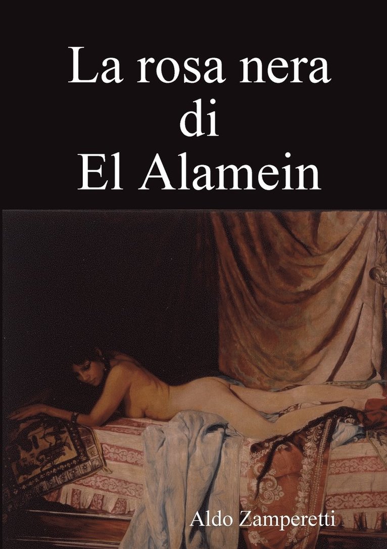 Aldo Zamperetti - rosa nera di El Alamein, Häftad