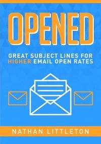 bokomslag Opened: Great Subject Lines for Higher Email Open Rates