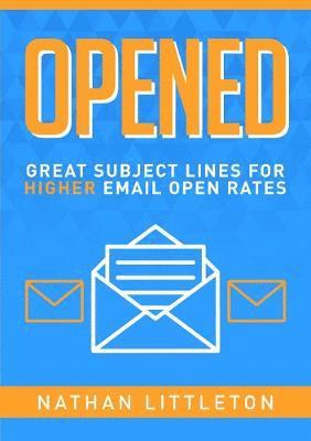 bokomslag Opened: Great Subject Lines for Higher Email Open Rates