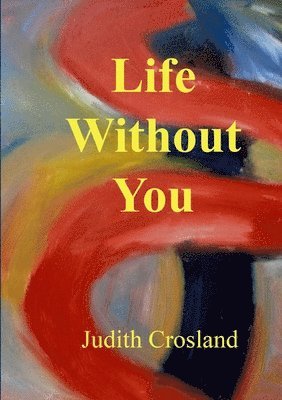 Life Without You 1