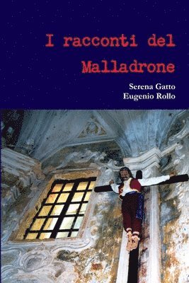 I Racconti Del Malladrone 1