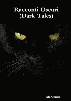 Racconti Oscuri (Dark Tales) 1