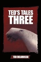 bokomslag Ted's Tales Three