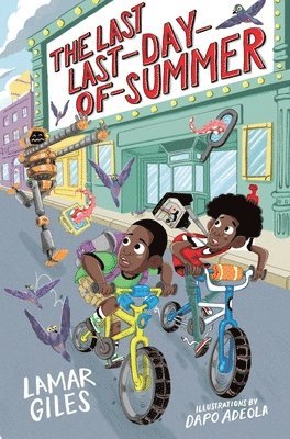 Lamar Giles - The Last Last-Day-Of-Summer, Inbunden