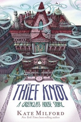 bokomslag The Thief Knot: A Greenglass House Story