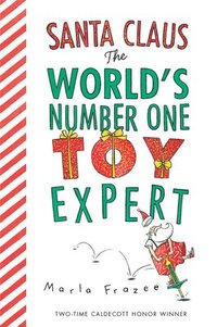 bokomslag Santa Claus: The World's Number One Toy Expert Board Book