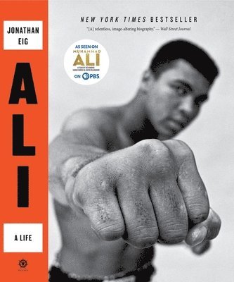 Jonathan Eig - Ali: A Life, Häftad