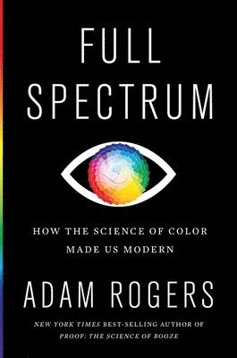 Adam Rogers - Full Spectrum, Inbunden