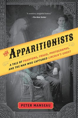 bokomslag The Apparitionists