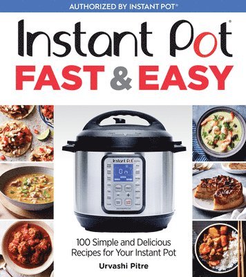 bokomslag Instant Pot Fast & Easy